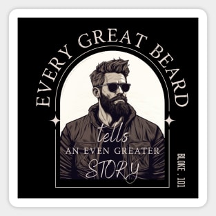 Every Great Beard - Bloke 101 Design Magnet